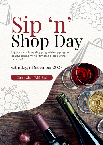 Promotional flyer for 'Sip 'n' Shop Day' with wine bottles and glasses on a wooden surface.