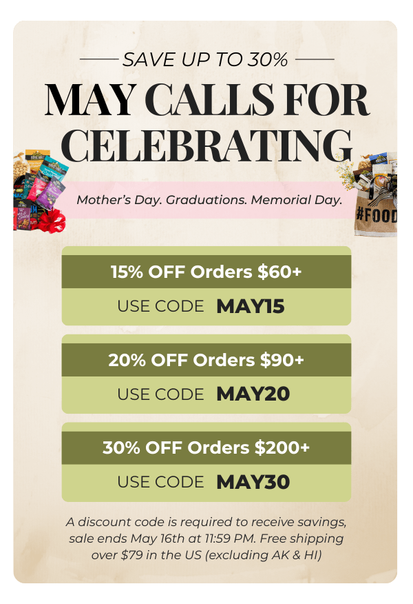 Save Up To 30% OFF During Our May Celebration! 15% OFF Orders $60+ use code: MAY15  20% OFF Orders $90+ use code: MAY20  30% OFF Orders $200+ use code: MAY30